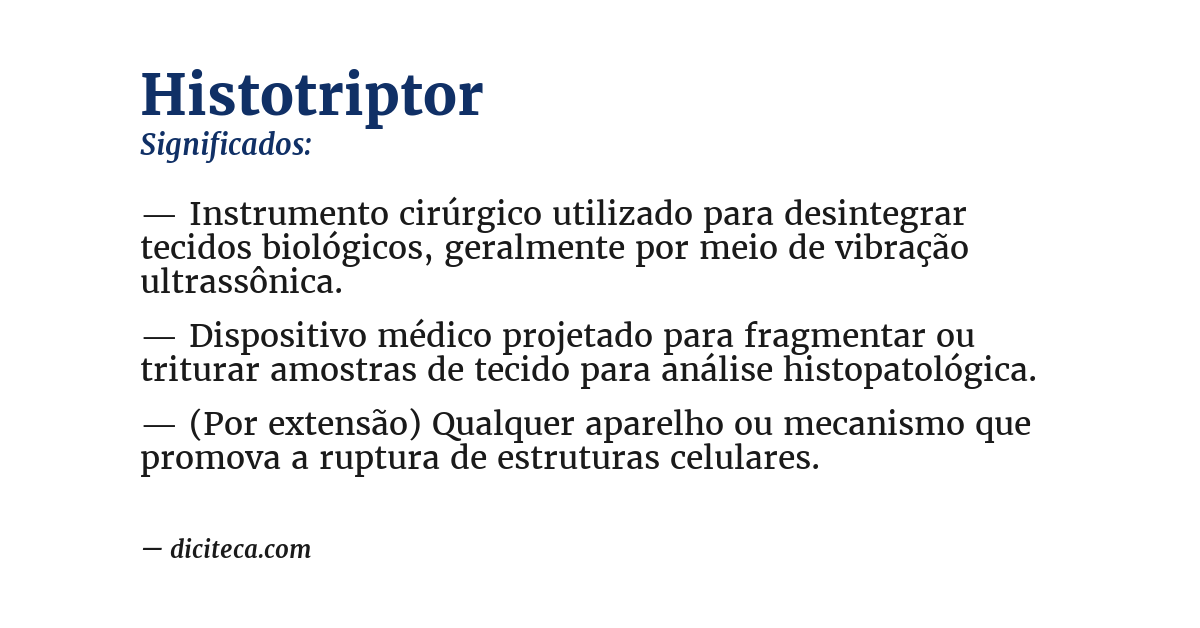 Significado de histotriptor