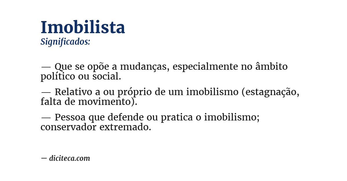 Significado de imobilista