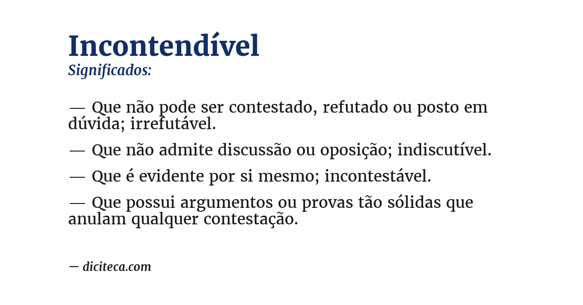 Significado de incontendível