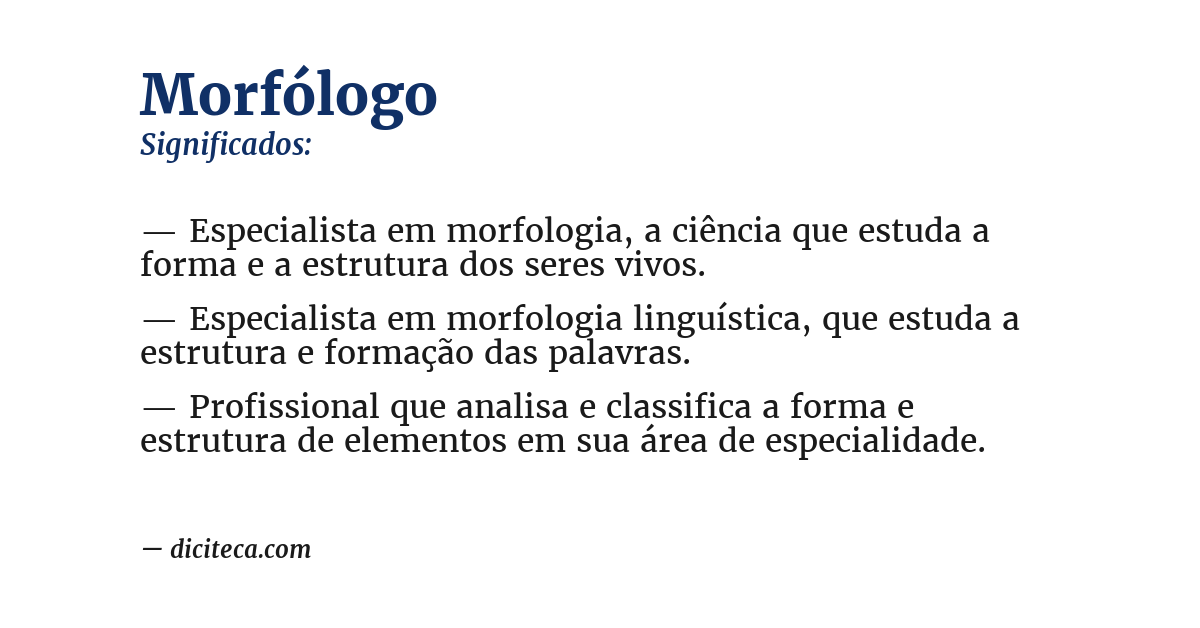 Significado de morfólogo