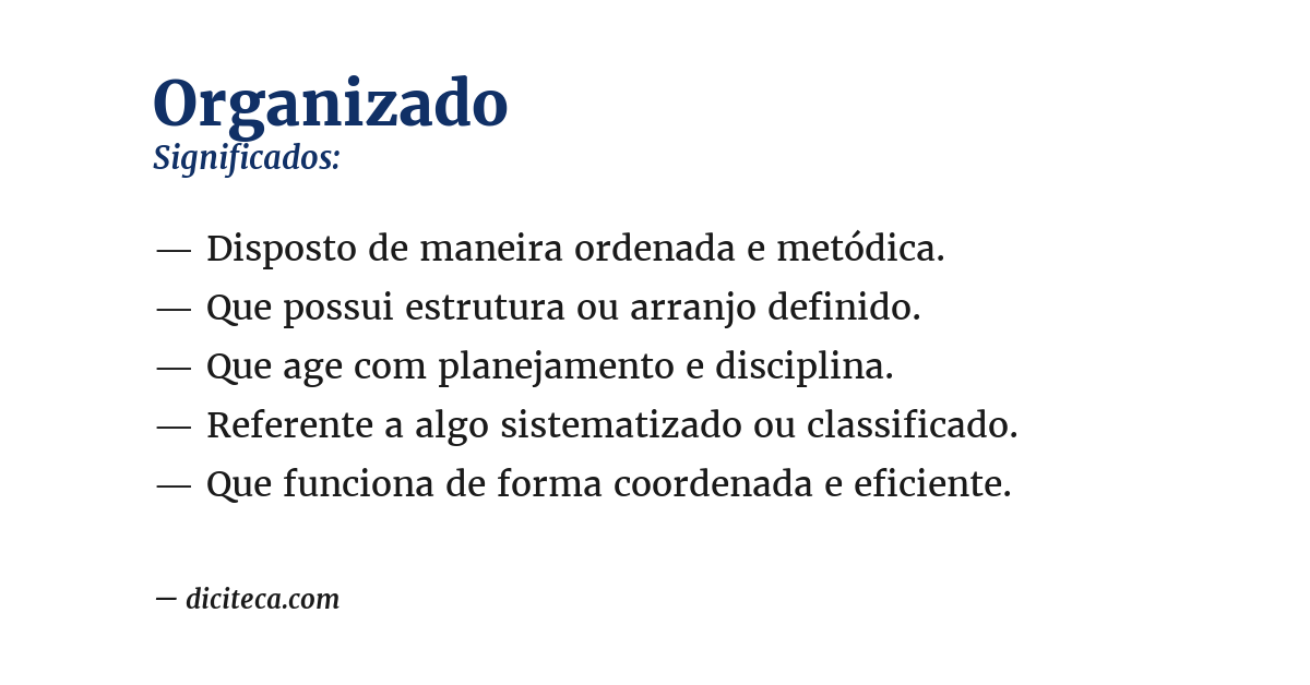 Significado de organizado