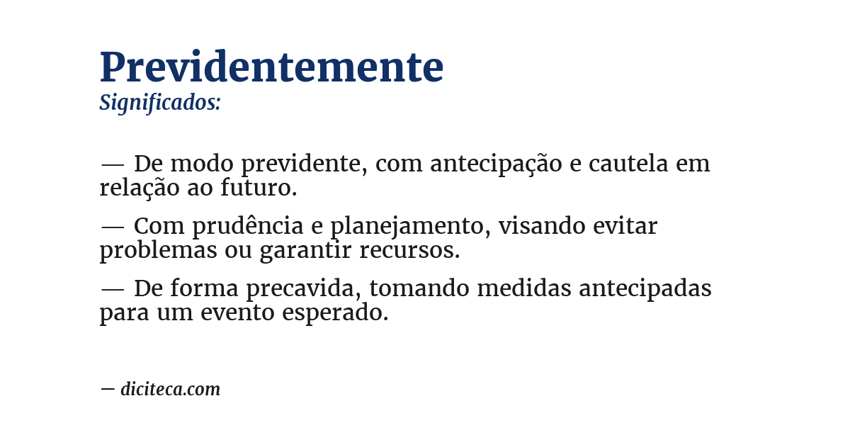 Significado de previdentemente