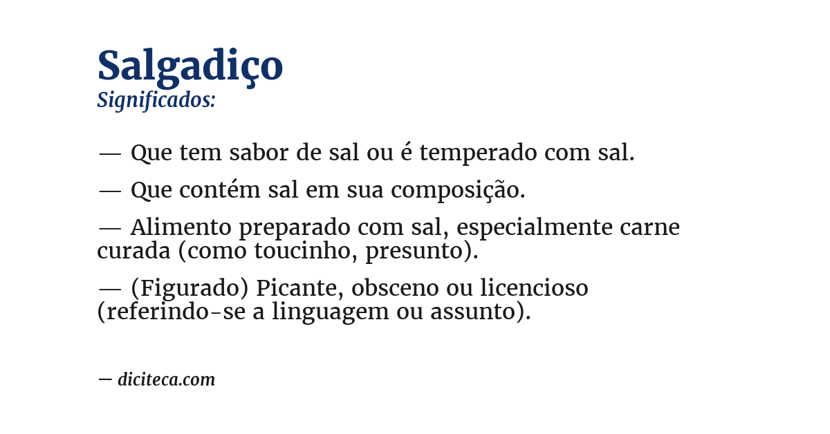 Significado de salgadiço