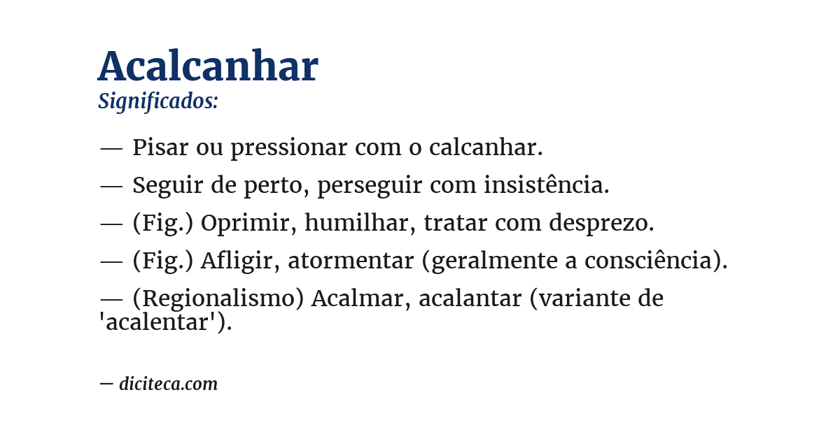 Significado de acalcanhar