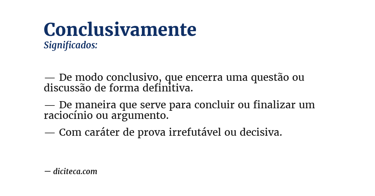 Significado de conclusivamente