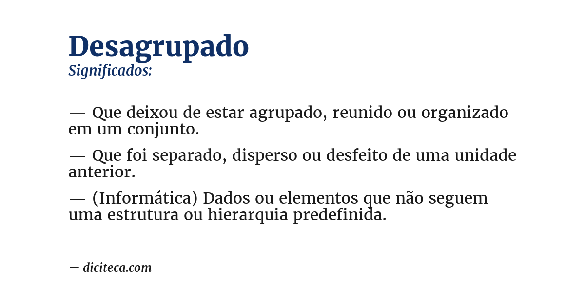 Significado de desagrupado