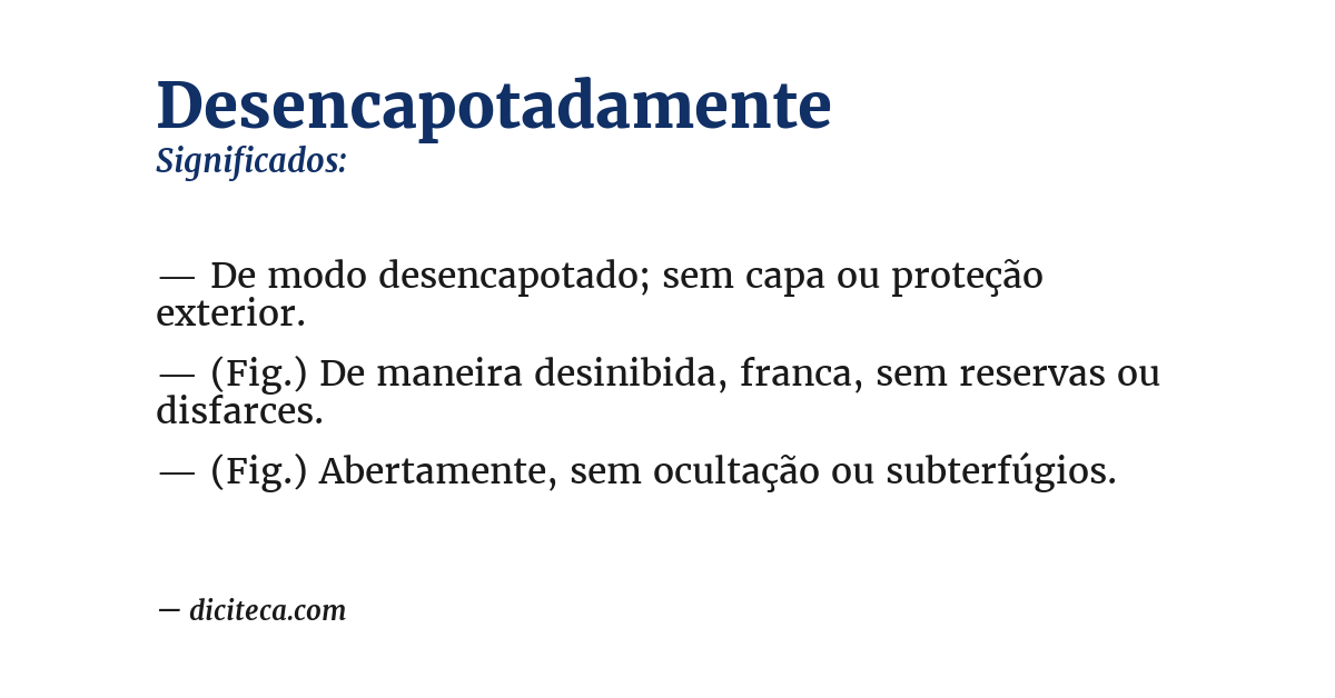 Significado de desencapotadamente
