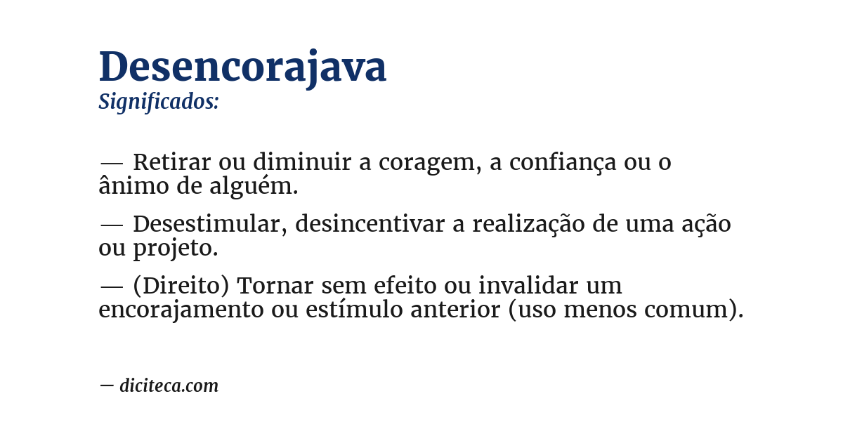 Significado de desencorajava
