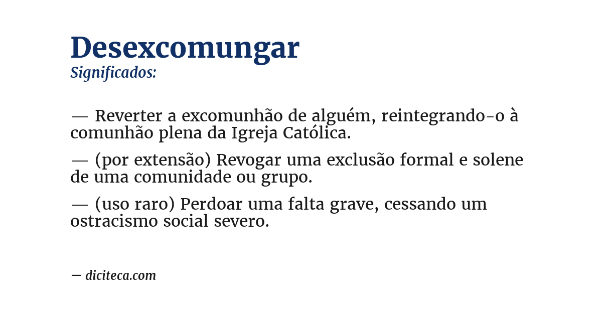 Significado de desexcomungar