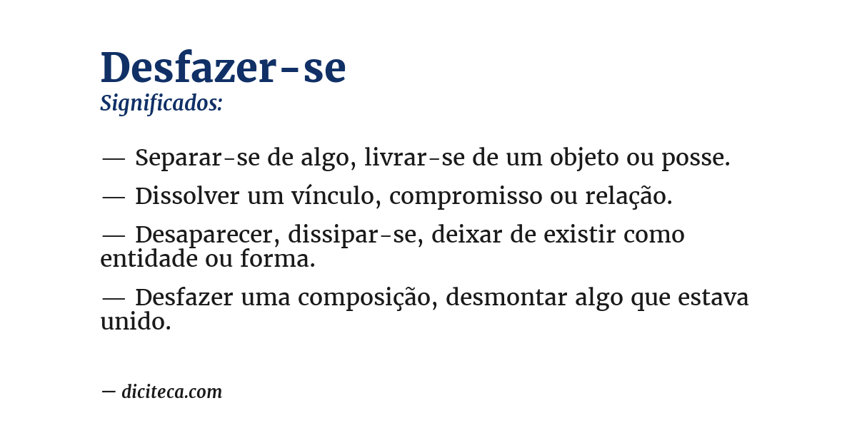 Significado de desfazer-se