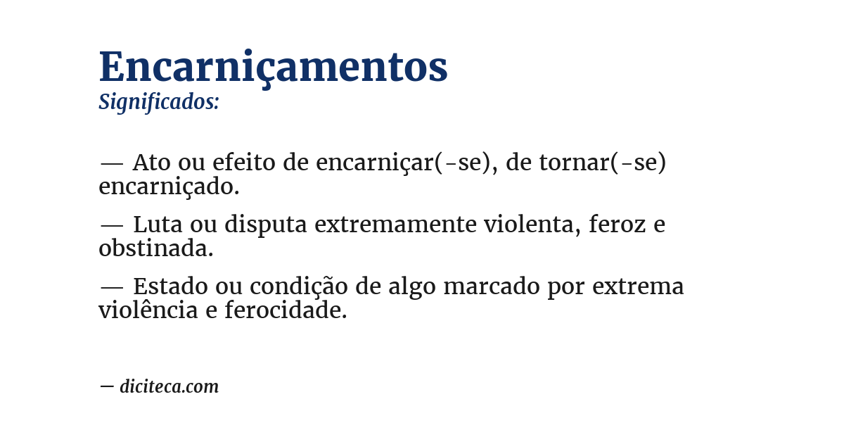 Significado de encarniçamentos