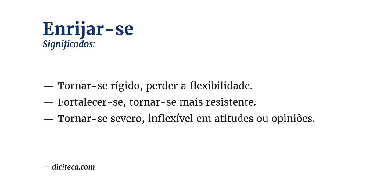Significado de enrijar-se
