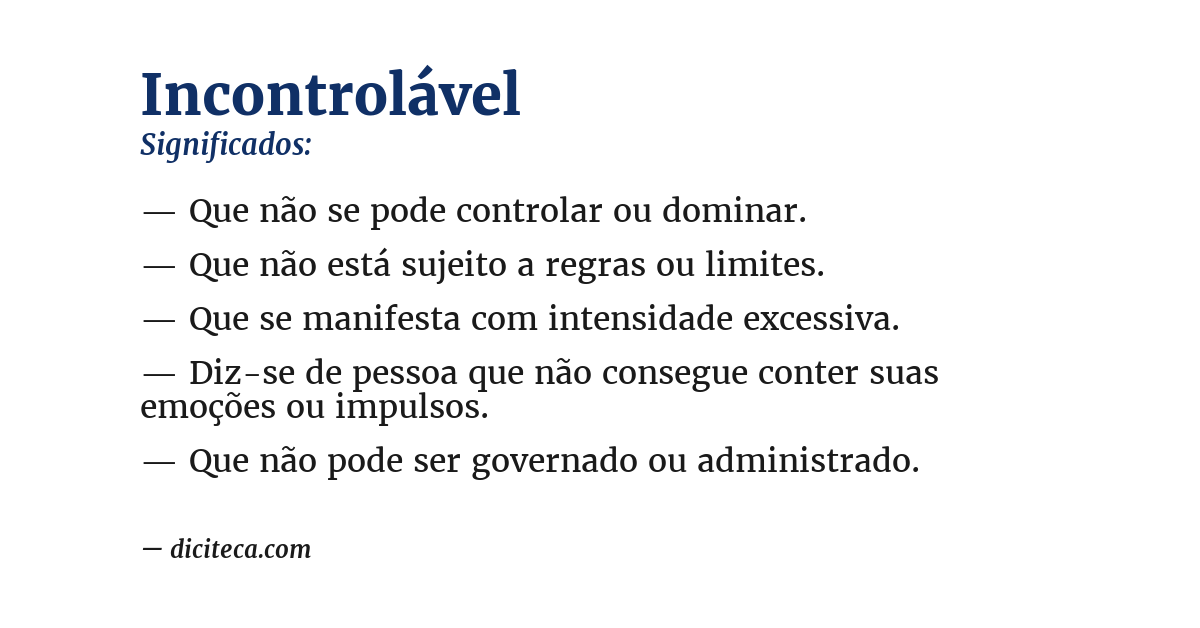 Significado de incontrolável
