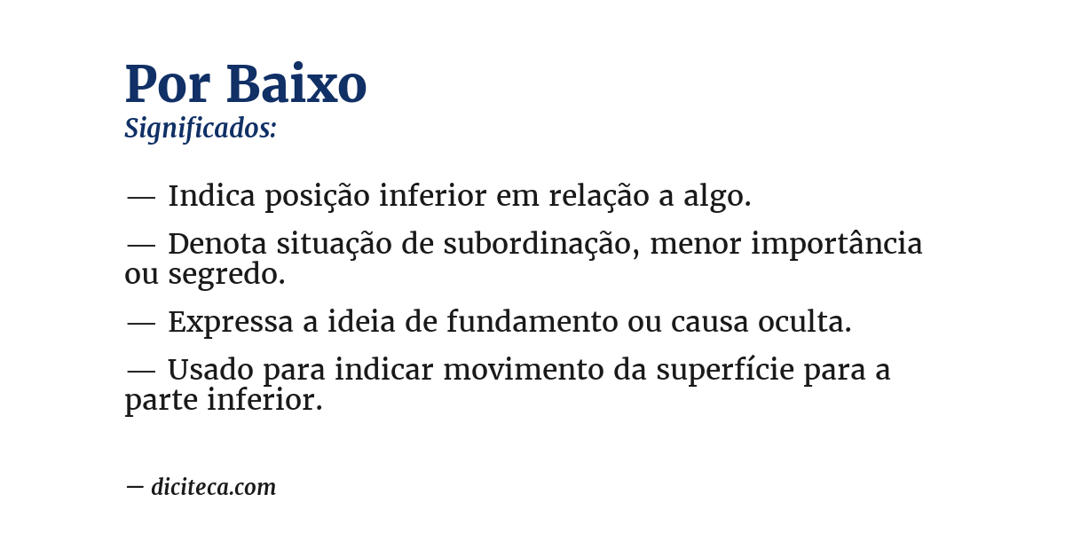 Significado de por baixo