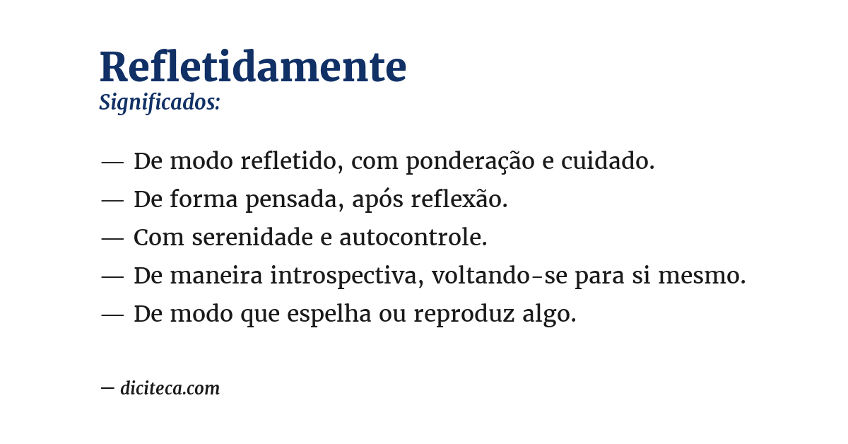 Significado de refletidamente