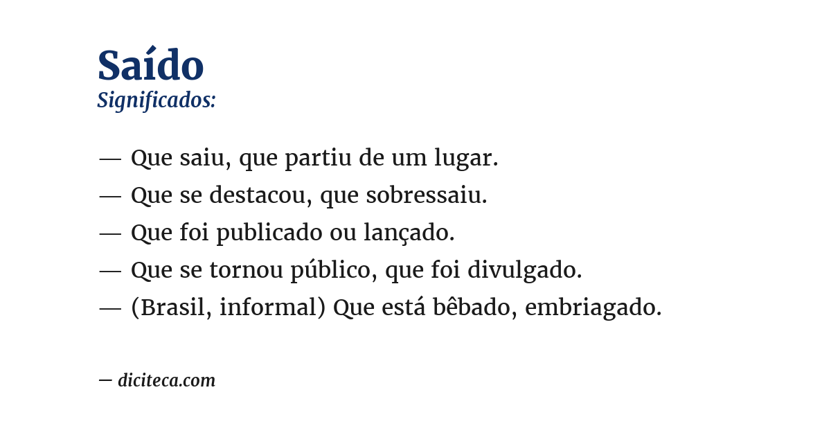 Significado de saído