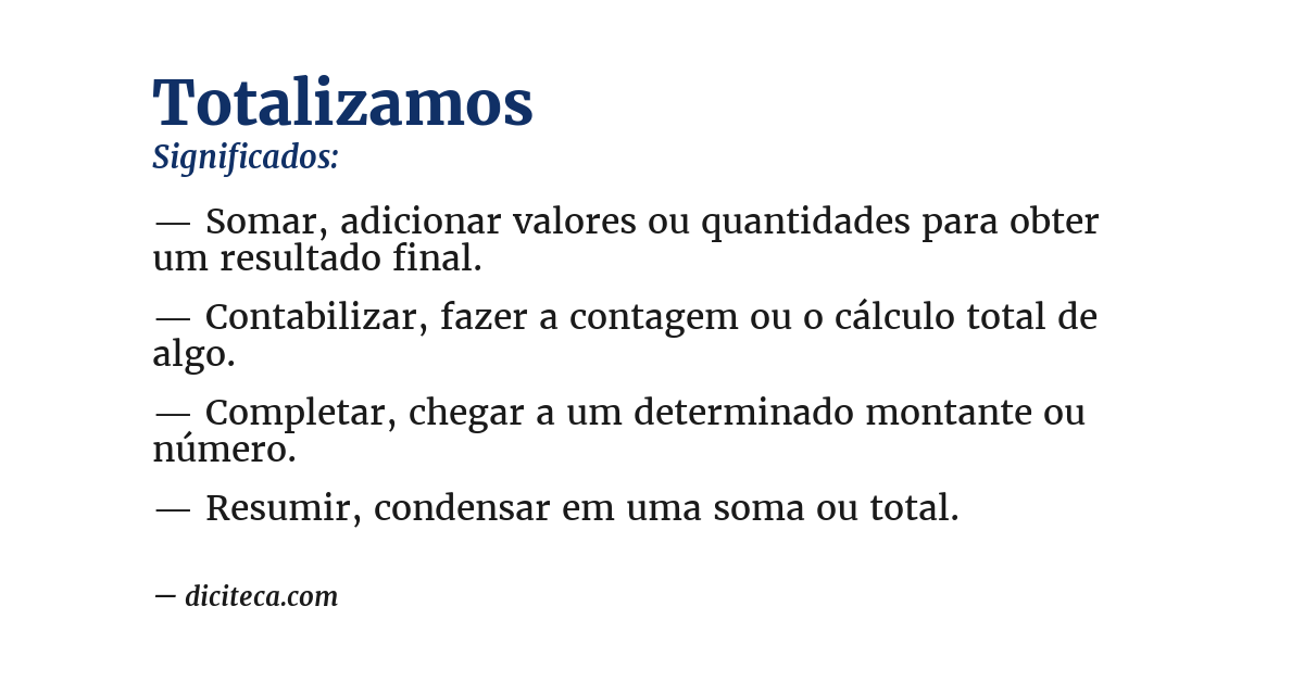 Significado de totalizamos