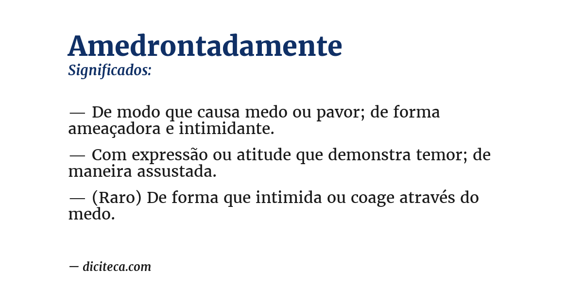Significado de amedrontadamente