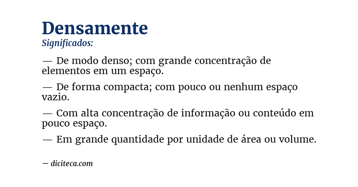 Significado de densamente