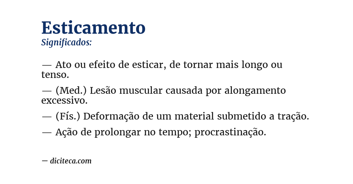 Significado de esticamento