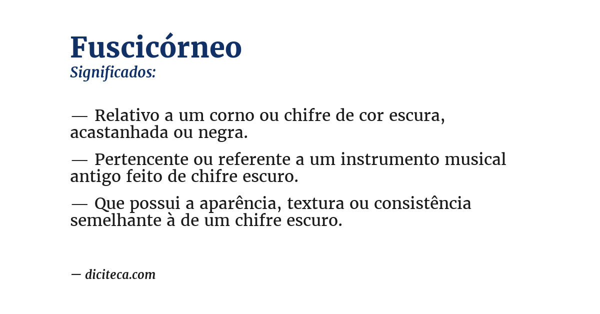 Significado de fuscicórneo