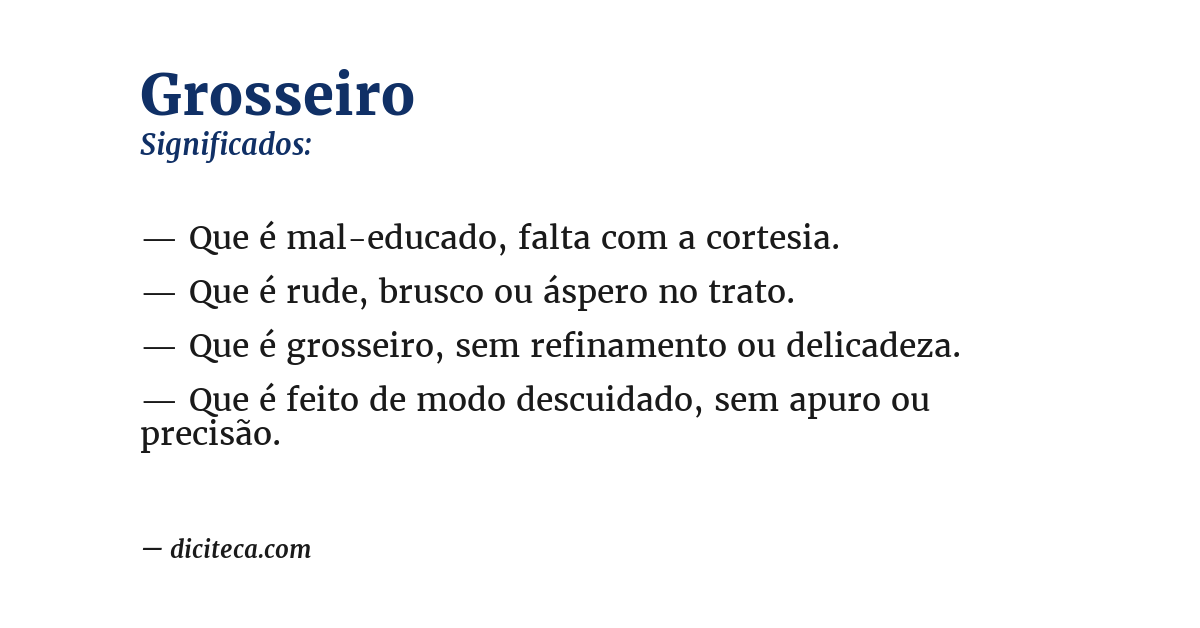 Significado de grosseiro