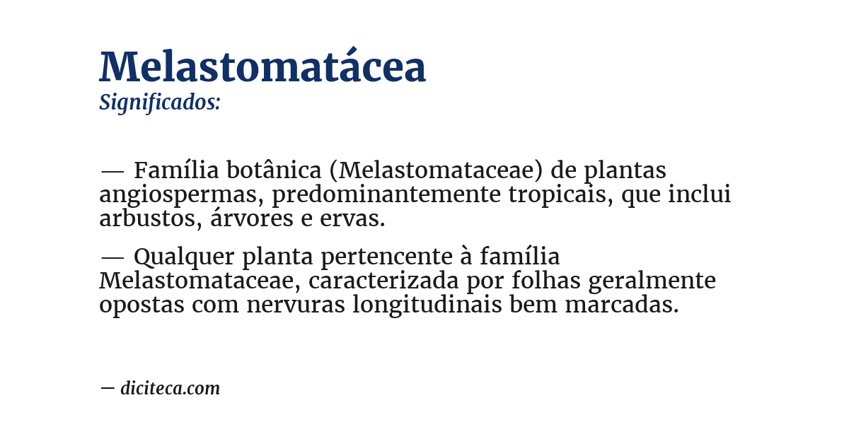 Significado de melastomatácea