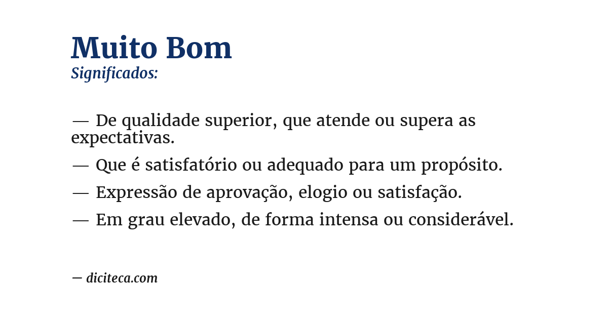 Significado de muito bom