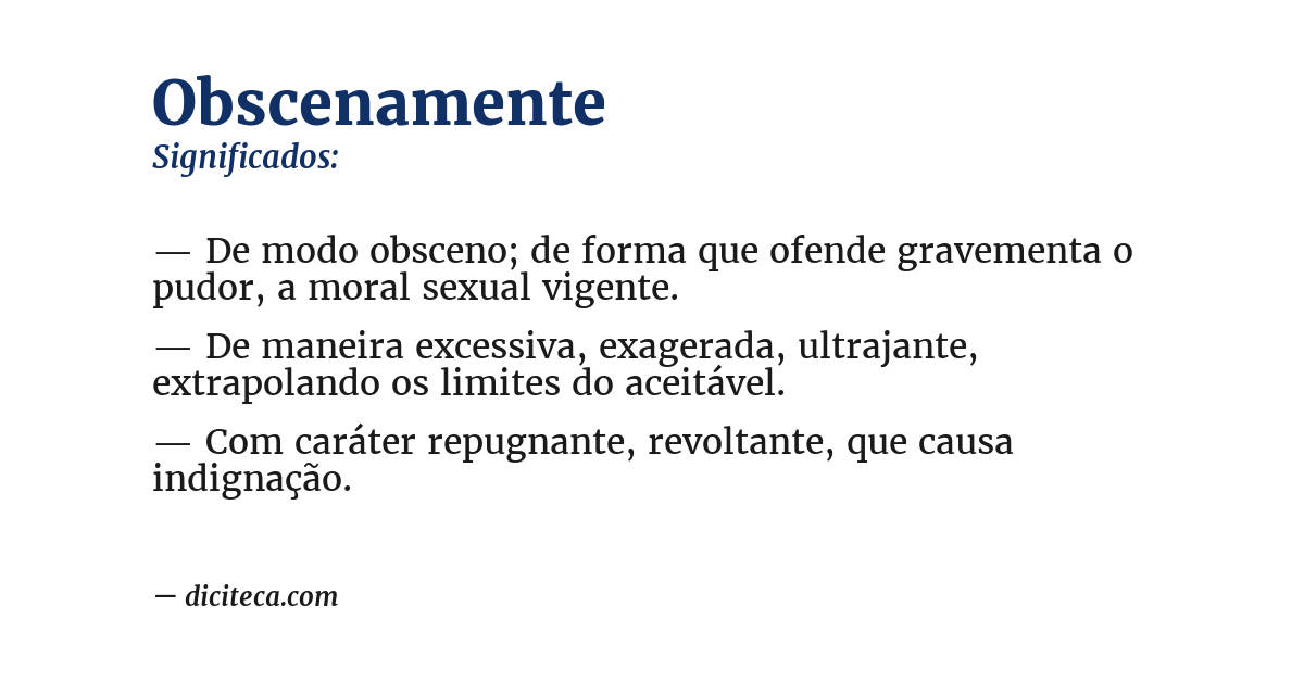 Significado de obscenamente
