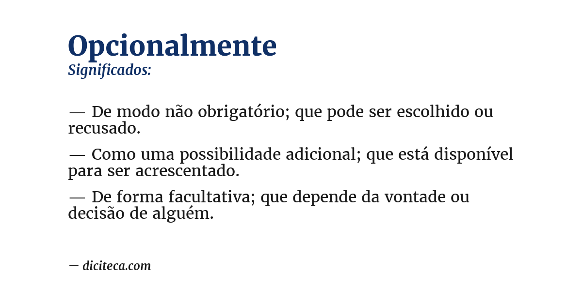 Significado de opcionalmente