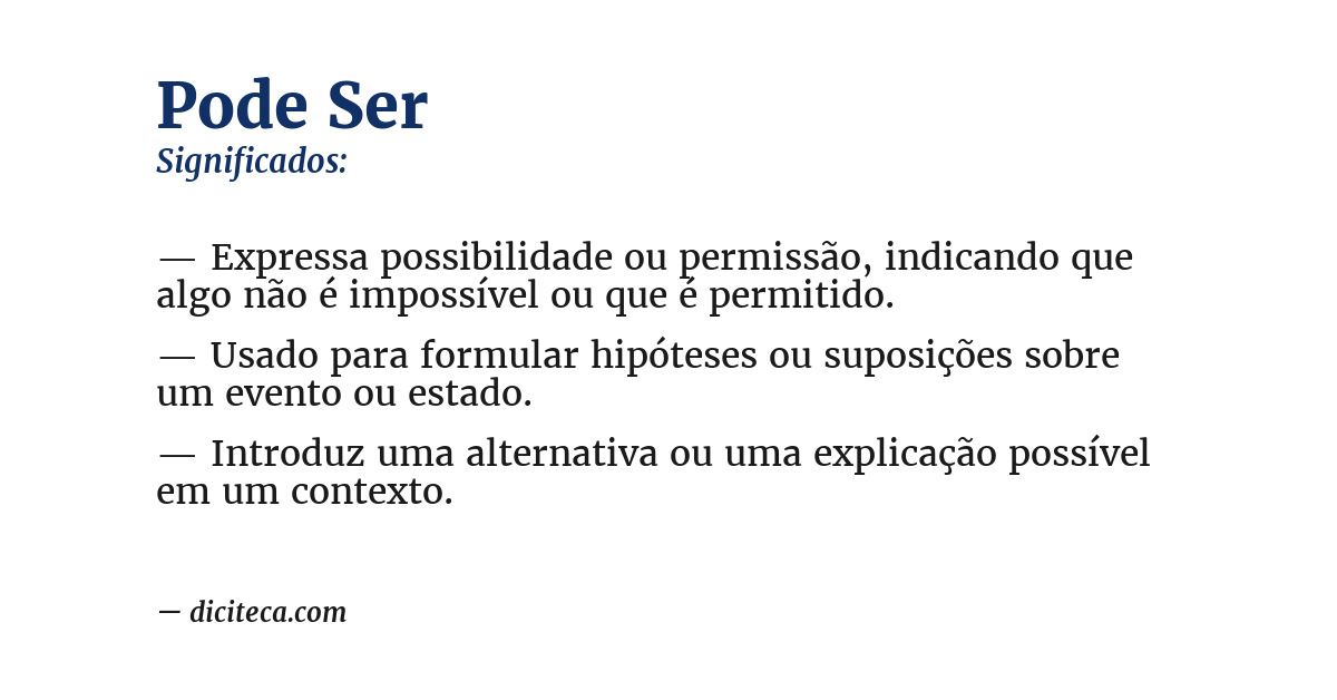 Significado de pode ser