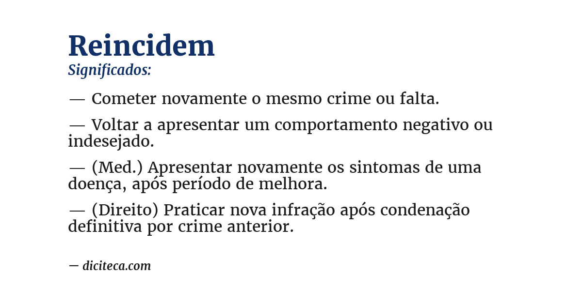 Significado de reincidem