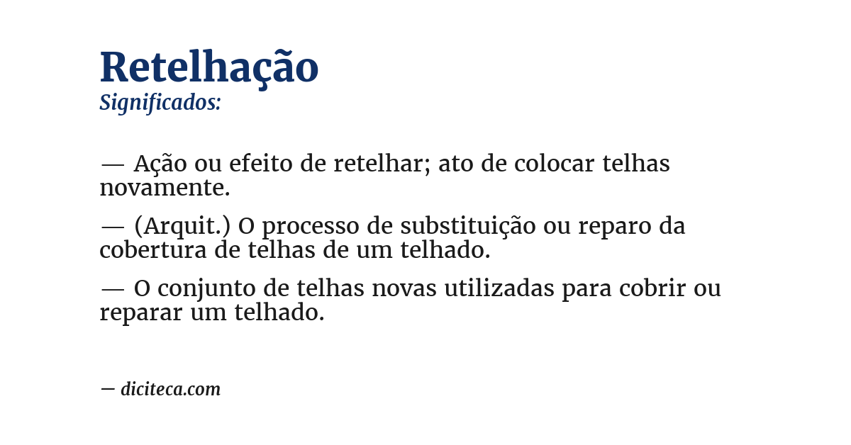 Significado de retelhação