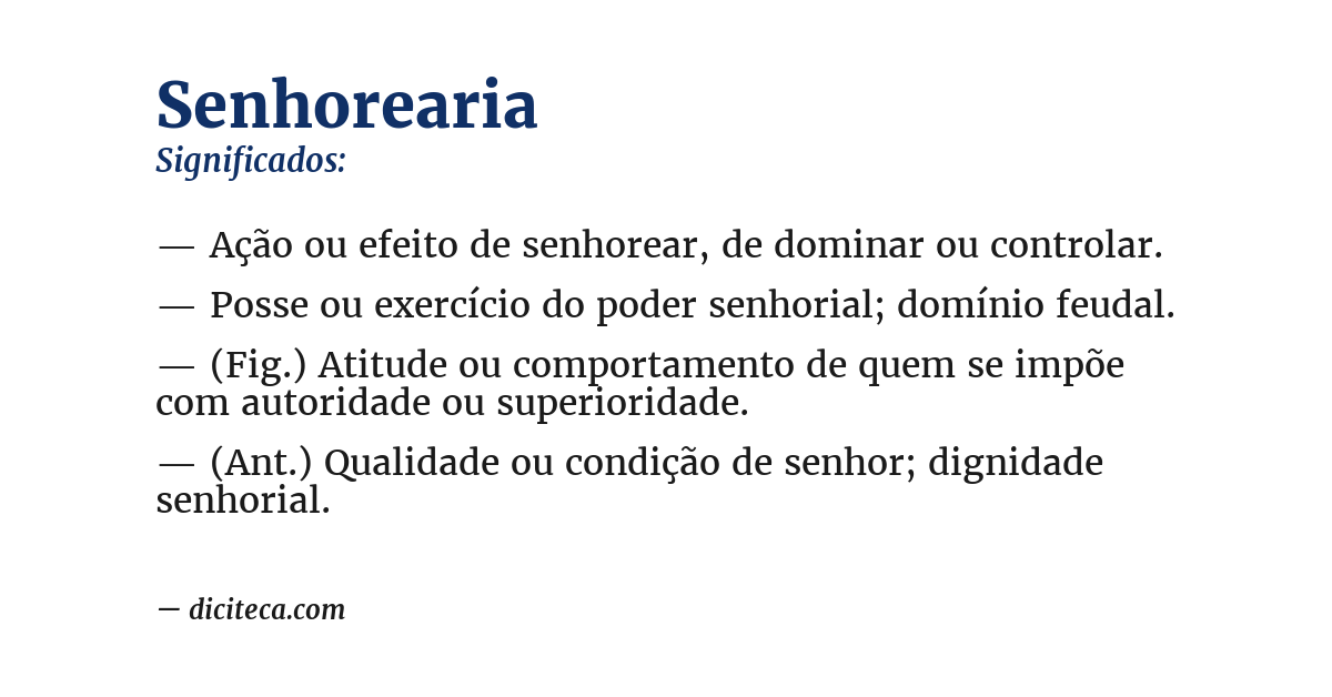 Significado de senhorearia