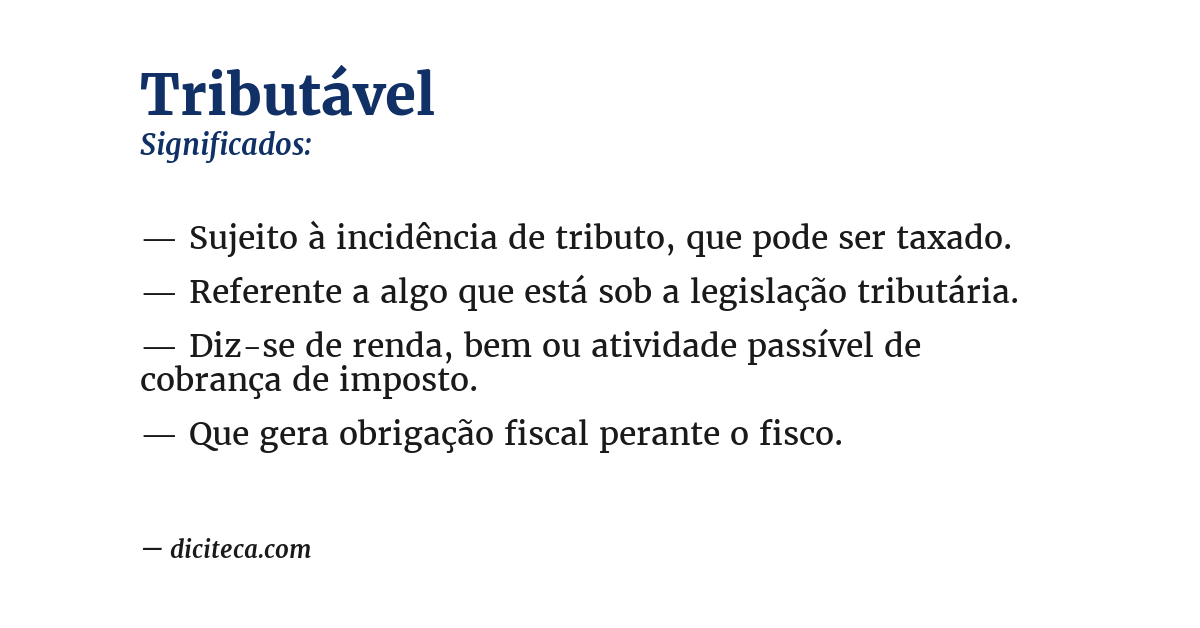 Significado de tributável