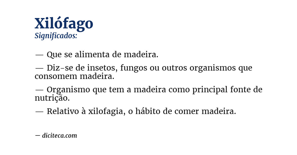 Significado de xilófago