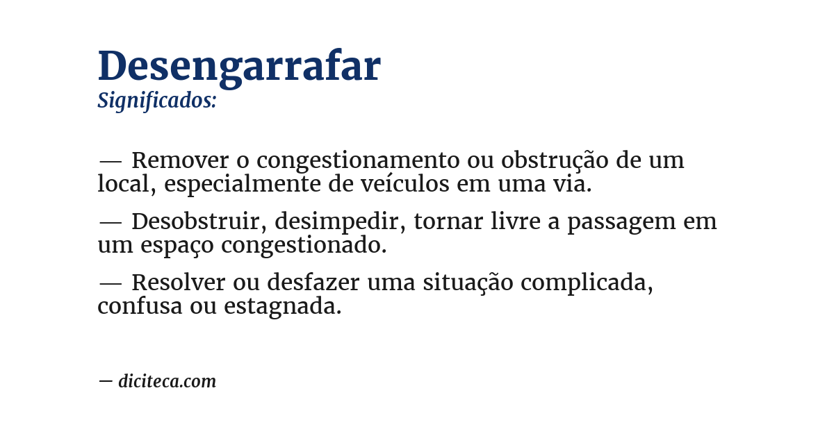 Significado de desengarrafar