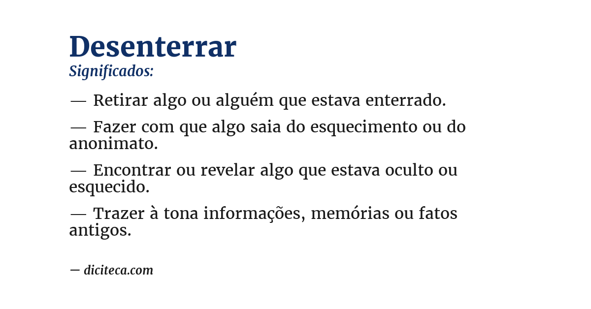 Significado de desenterrar