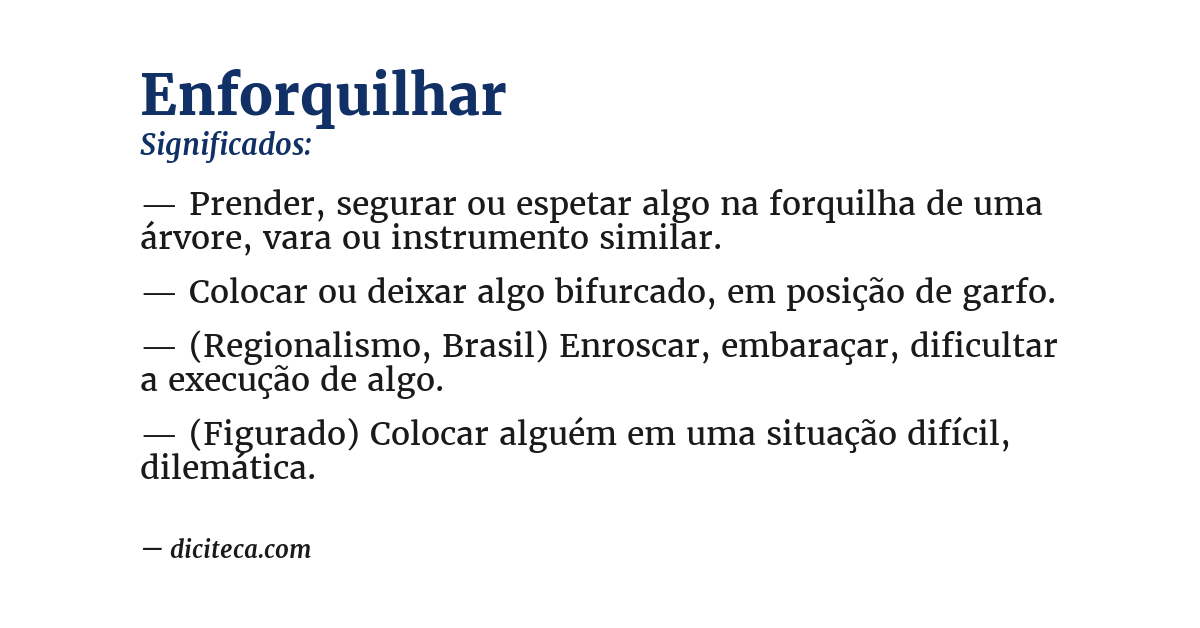 Significado de enforquilhar