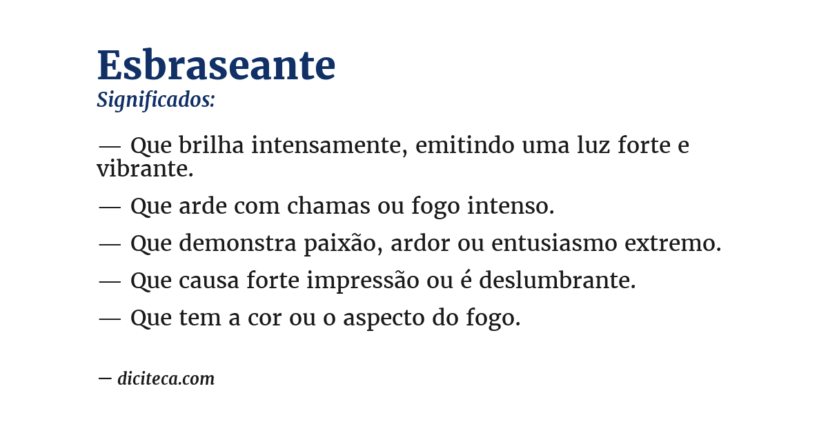 Significado de esbraseante