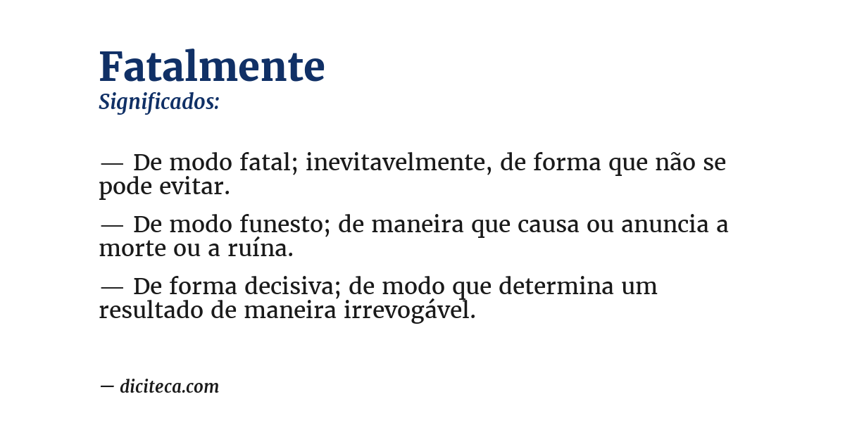 Significado de fatalmente