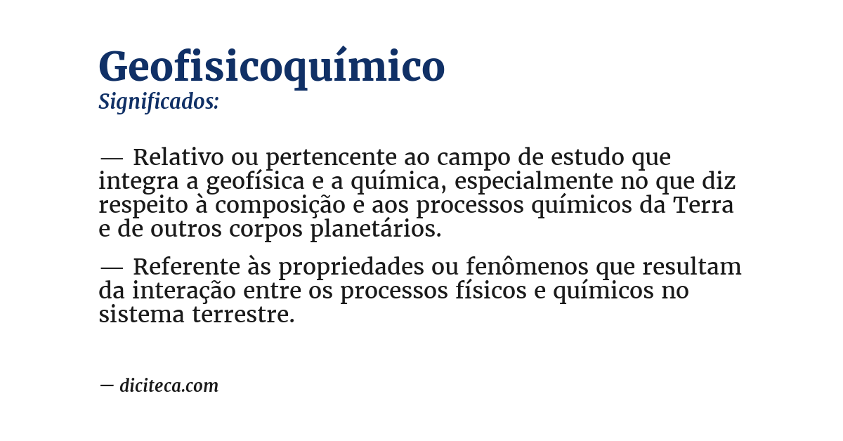 Significado de geofisicoquímico