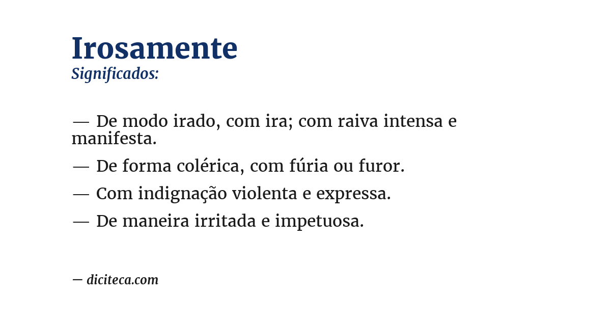 Significado de irosamente