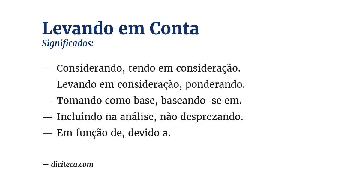 Significado de levando em conta