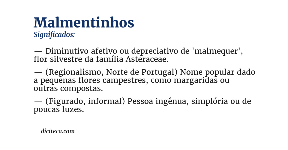 Significado de malmentinhos
