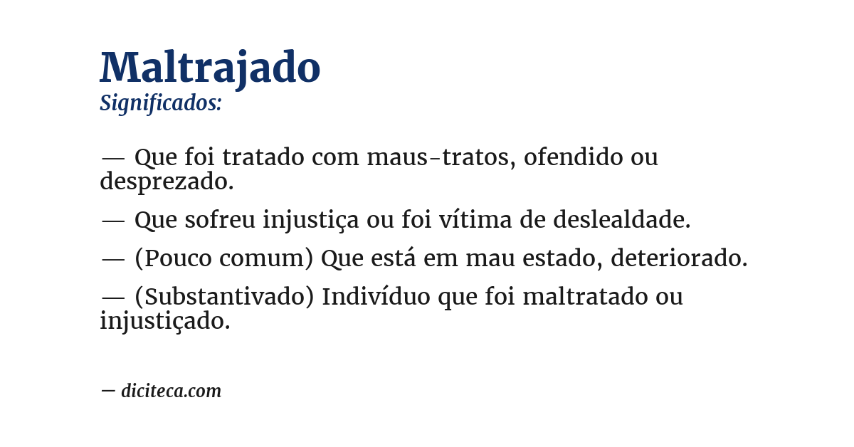 Significado de maltrajado