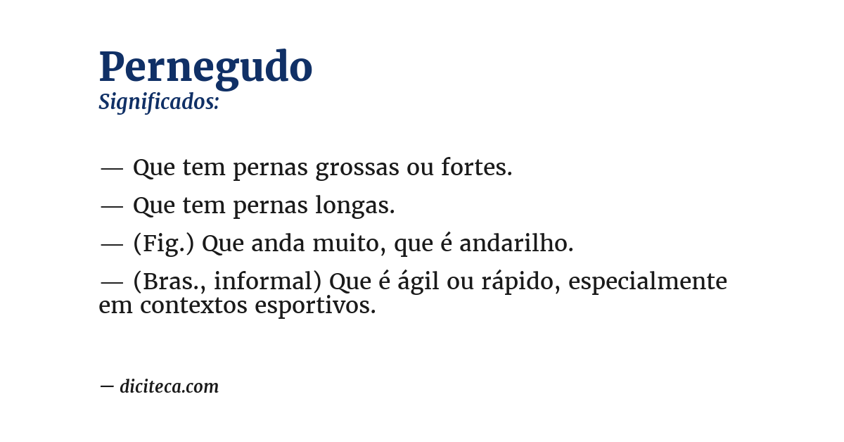 Significado de pernegudo
