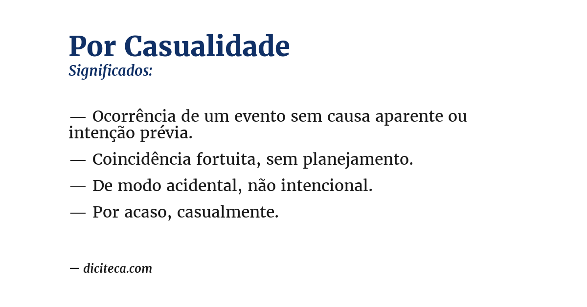Significado de por casualidade