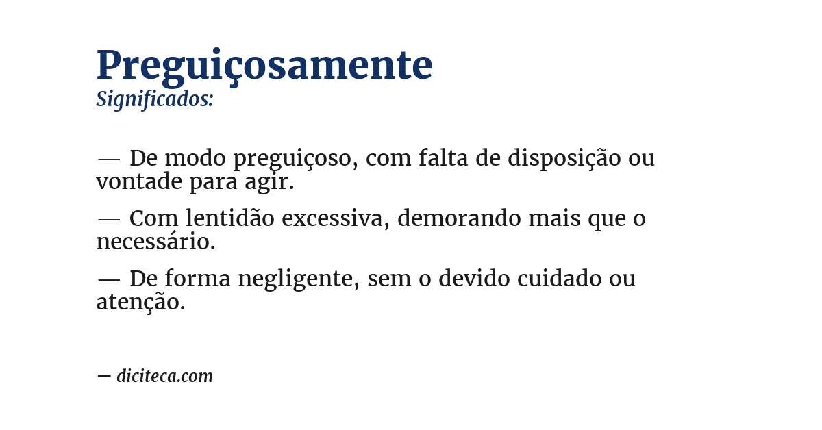 Significado de preguiçosamente