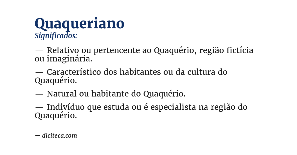 Significado de quaqueriano